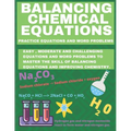 Balancing Chemical Equations: Practice Equations and Word Problems to Improve Chemistry - Paperback
