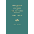 Early Generations of the Founders of Old Dunstable [Massachusetts]