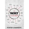 The Way: Out of Self-Sabotage; Into Self-Mastery - Paperback