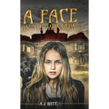 A Face in the Window - Hardcover