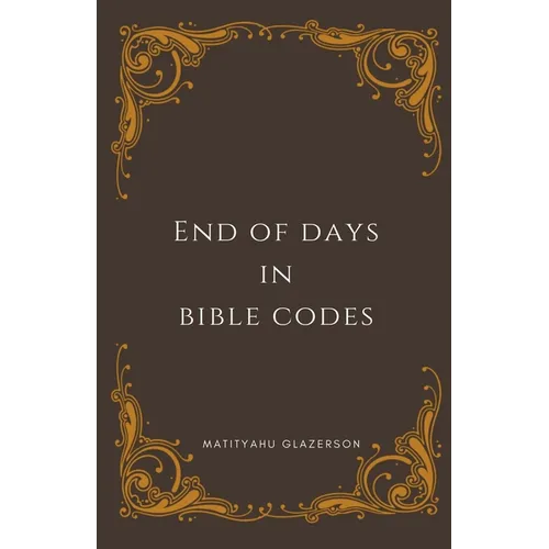 End of days in Bible Cides - Paperback