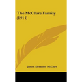 The McClure Family (1914) - Hardcover