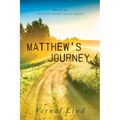 Matthew's Journey - Paperback
