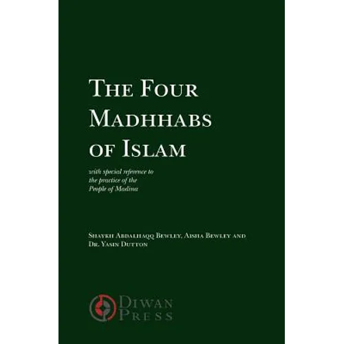 The Four Madhhabs of Islam - Paperback