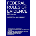 Federal Rules of Evidence; 2020 Edition (Casebook Supplement): With Advisory Committee notes, Rule 502 explanatory note, internal cross-references, qu - Paperback