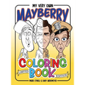 My Very Own Mayberry Coloring Book (hardback) - Hardcover