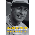 Lefty O'Doul: Baseball's Forgotten Ambassador - Paperback