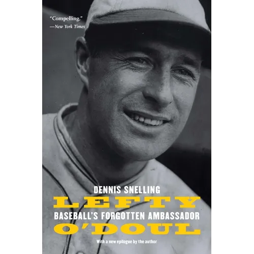 Lefty O'Doul: Baseball's Forgotten Ambassador - Paperback