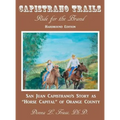 Capistrano Trails: Ride for the Brand