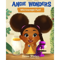 Angie Wonders: Microscope Fun! - Paperback