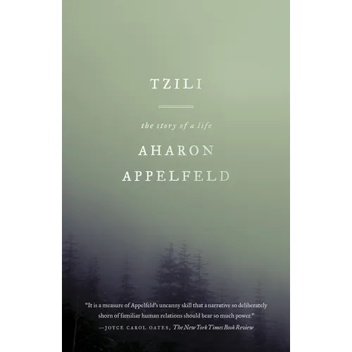 Tzili: The Story of a Life