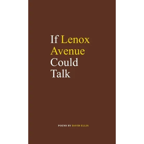 If Lenox Avenue Could Talk - Paperback