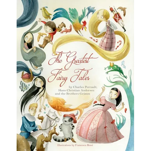 The Greatest Fairy Tales - Hardcover