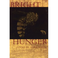 Bright Hunger - Paperback