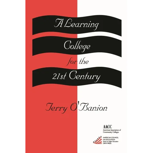 A Learning College for the 21st Century - Paperback