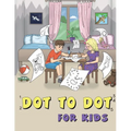Dot to Dot for Kids: Toys - Paperback