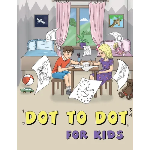 Dot to Dot for Kids: Toys - Paperback