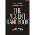 The Accent Handbook: A Practical Guide to Learning Accents - Hardcover