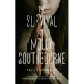 The Survival of Molly Southbourne - Paperback