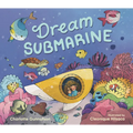 Dream Submarine - Hardcover