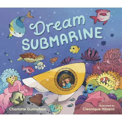 Dream Submarine - Hardcover