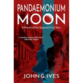 Pandaemonium Moon: A Novel of the Spanish Civil War