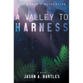 A Valley to Harness - Paperback