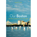 Our Boston - Paperback