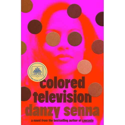 Colored Television (a GMA Book Club Pick) - Hardcover