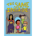The Same Inside - Paperback