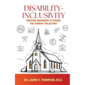 Disability-Inclusivity: Creating Awareness to Change the Current Trajectory - Paperback