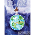 Mindful Wonders: A book about mindfulness using the wonders of nature - Hardcover