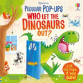 Who Let the Dinosaurs Out? - Board Book