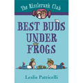 The Rizzlerunk Club: Best Buds Under Frogs - Paperback