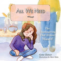 All We Need: The Thanksgiving That Almost Wasn't - Paperback
