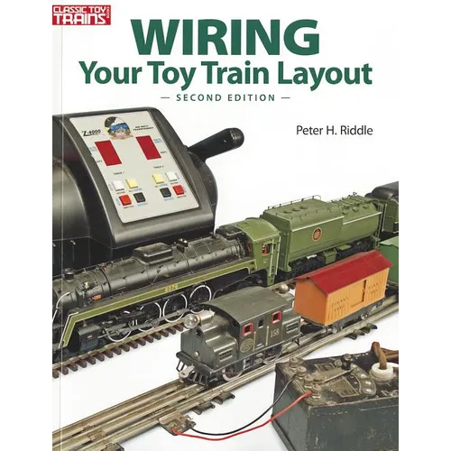 Wiring Your Toy Train Layout - Paperback