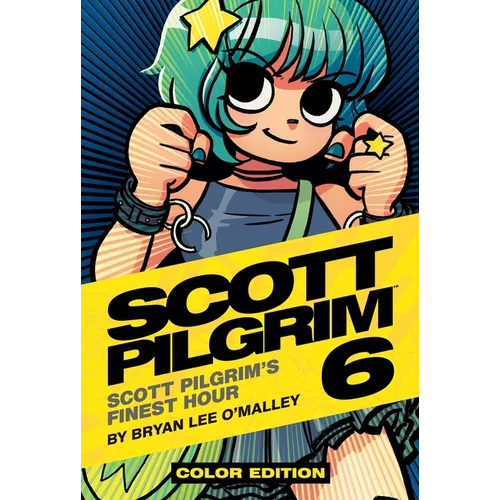 Scott Pilgrim Vol. 6: Scott Pilgrim's Finest Hour - Hardcover