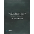 Hands-On Quantum Machine Learning With Python: Volume 1: Get Started - Paperback