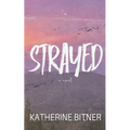 Strayed - Paperback