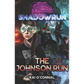 Shadowrun: The Johnson Run - Paperback
