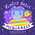 Violet Bates Meditates - Paperback