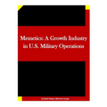 Memetics: A Growth Industry in U.S. Military Operations