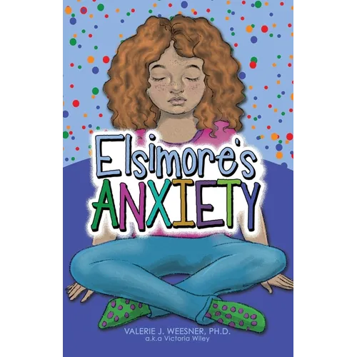 Elsimore's Anxiety - Paperback