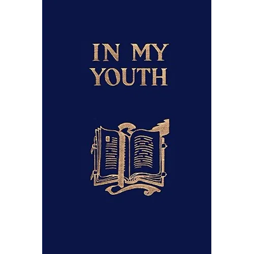 In My Youth (Yesterday's Classics)