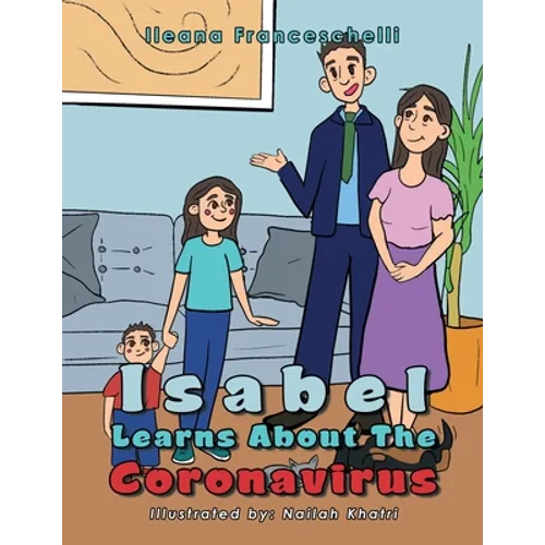 Isabel Learns About the Coronavirus - Paperback