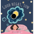 Good Night, Sun - Hardcover