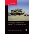 Routledge Handbook of Migration and Development - Paperback