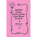 Edgefield County, South Carolina Deed Books 30 and 31