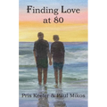 Finding Love at 80 - Paperback
