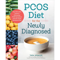 Pcos Diet for the Newly Diagnosed: Your All-In-One Guide to Eliminating Pcos Symptoms with the Insulin Resistance Diet - Paperback